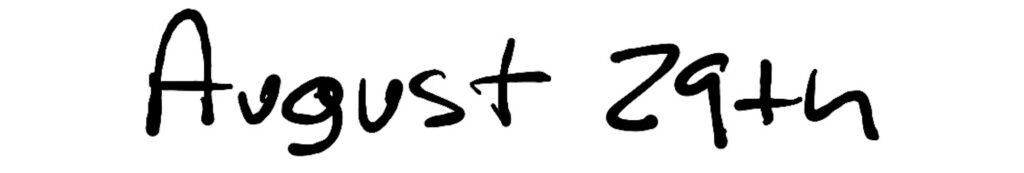 Title; August 29th