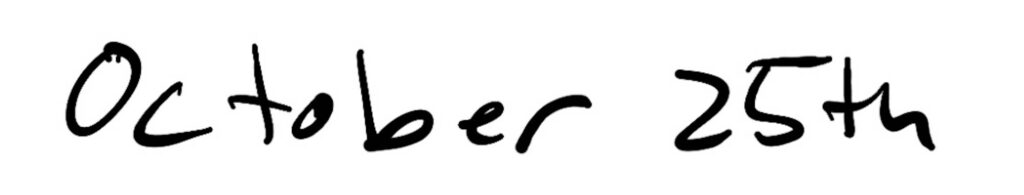 Title; October 25th