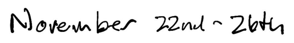 Title; November 22nd - 26th