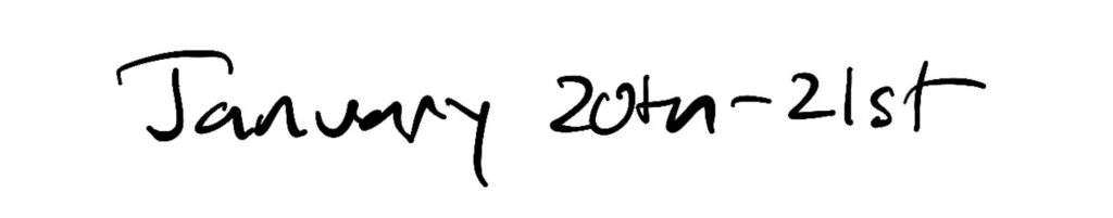 Title; January 20th - 21st