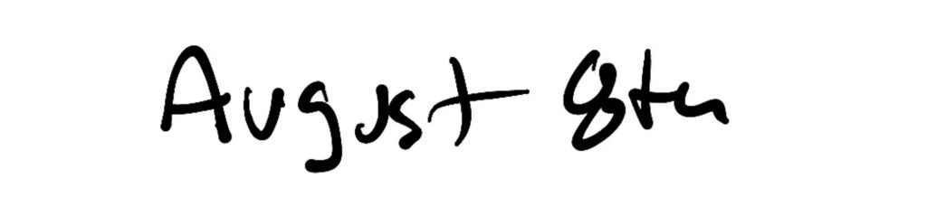 Title; August 8th
